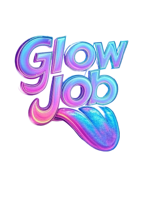 Glow Job